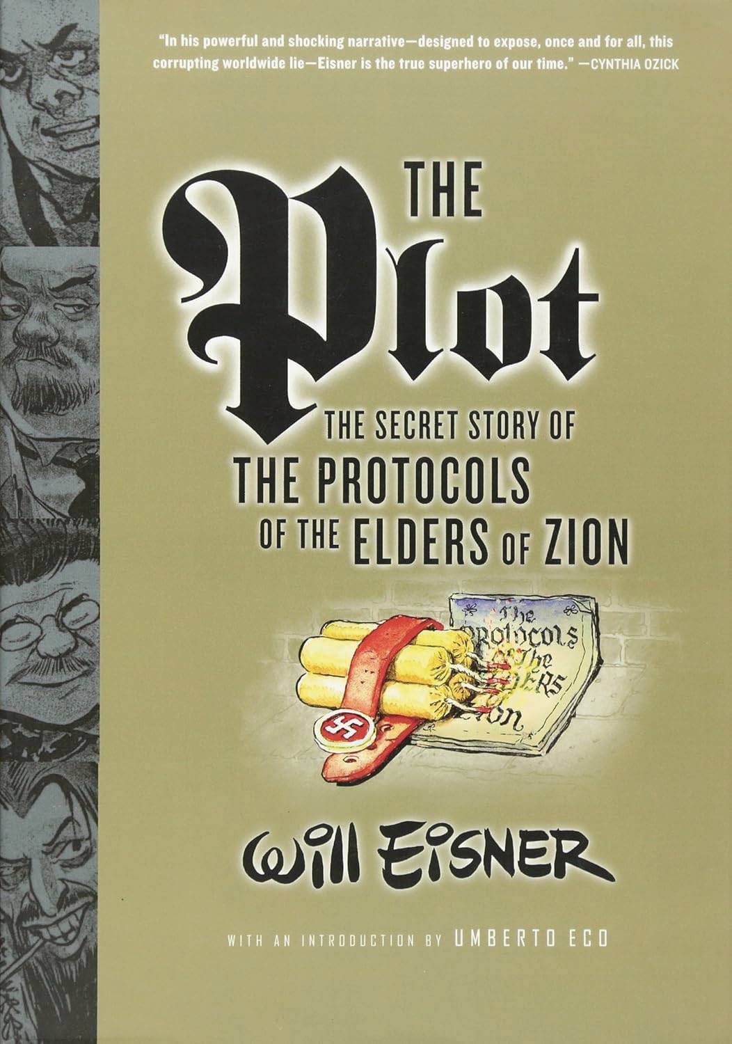 WILL EISNERS PLOT PROTOCOLS OF ELDERS OF ZION SC NEW PTG (C: