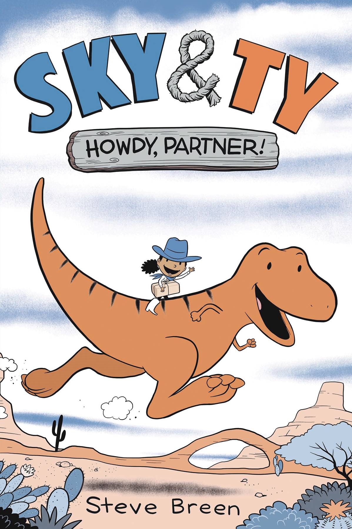 SKY & TY HC VOL 01 HOWDY PARTNER (C: 0-1-0)