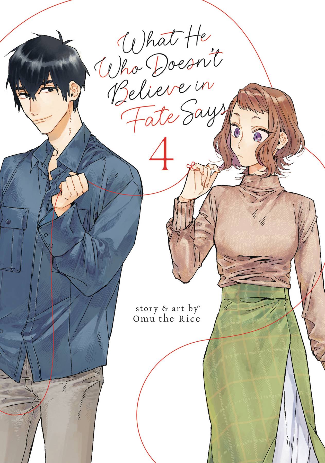 WHAT HE WHO DOESNT BELIEVE IN FATE SAYS GN VOL 04 (C: 0-1-1)