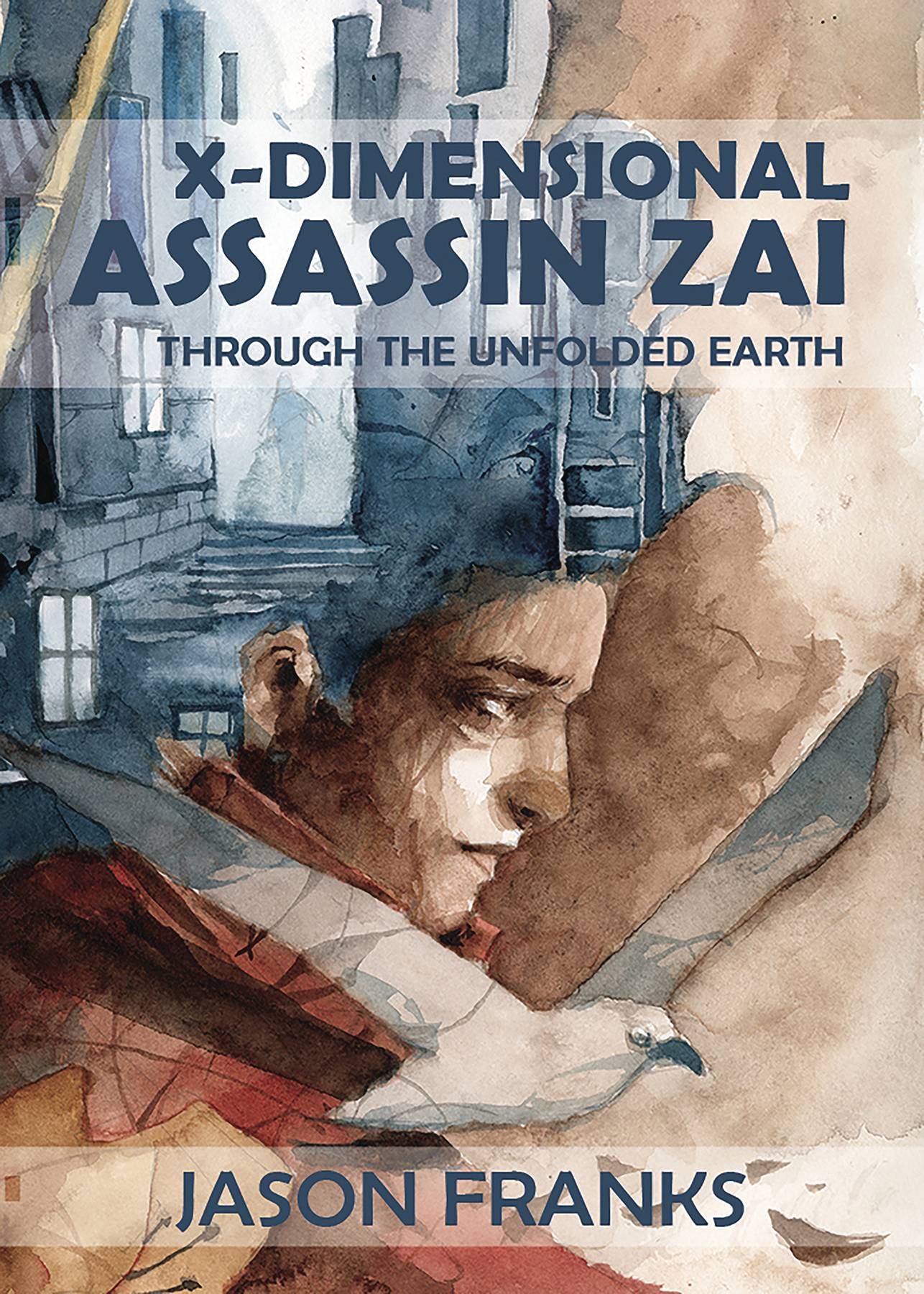 X-DIMENSIONAL ASSASSIN ZAI THROUGH UNFOLDED EARTH PROSE SC (